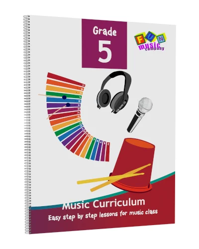 Fun Music Company Music Curriculum – Grade 5