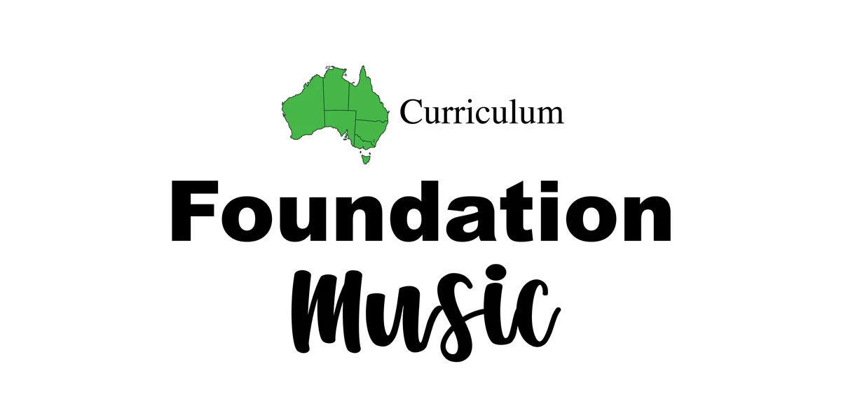 Australian Curriculum v9 Music For Foundation